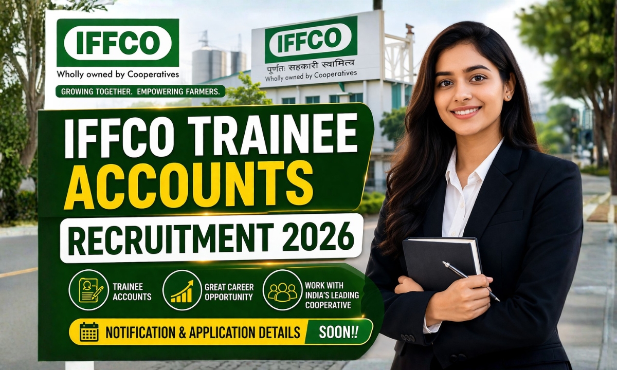 IFFCO Trainee Recruitment 2026