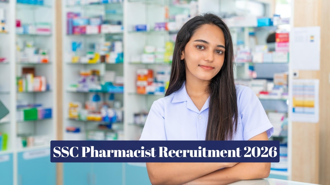 SSC Pharmacist Recruitment 2026