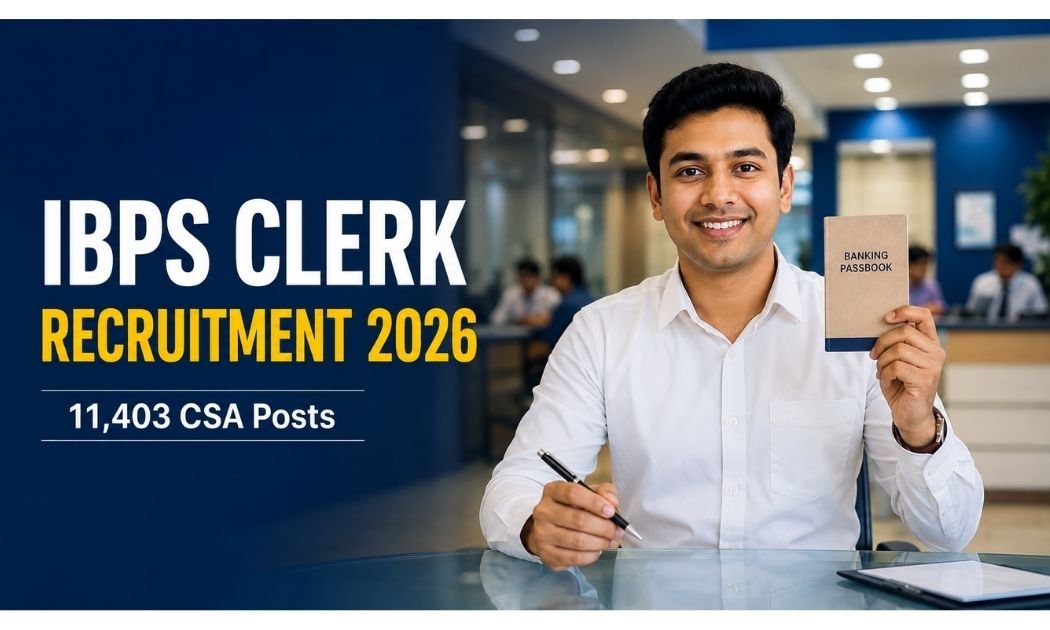 IBPS Clerk Recruitment 2026